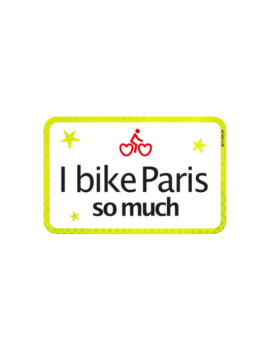 Plaque Vélo I Bike Paris So Much Fabriquée en France