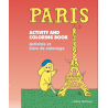 Cahier de Coloriage et d'Activités Paris imprimé en France